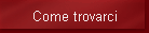 Come trovarci